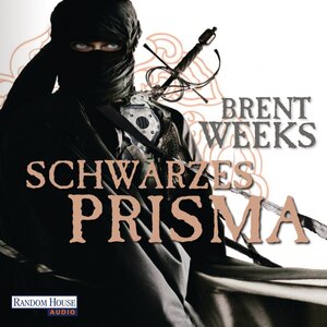 Buchcover Schwarzes Prisma | Brent Weeks | EAN 9783837116618 | ISBN 3-8371-1661-1 | ISBN 978-3-8371-1661-8