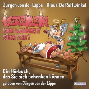 Buchcover Kerzilein, kann Weihnacht Sünde sein? | Jürgen von der Lippe | EAN 9783837116861 | ISBN 3-8371-1686-7 | ISBN 978-3-8371-1686-1