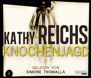 Buchcover Knochenjagd | Kathy Reichs | EAN 9783837118018 | ISBN 3-8371-1801-0 | ISBN 978-3-8371-1801-8