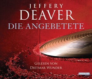 Buchcover Die Angebetete - | Jeffery Deaver | EAN 9783837119497 | ISBN 3-8371-1949-1 | ISBN 978-3-8371-1949-7