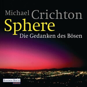 Buchcover Sphere - Die Gedanken des Bösen | Michael Crichton | EAN 9783837119817 | ISBN 3-8371-1981-5 | ISBN 978-3-8371-1981-7