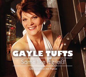 Buchcover Some like it Heiß! | Gayle Tufts | EAN 9783837121186 | ISBN 3-8371-2118-6 | ISBN 978-3-8371-2118-6