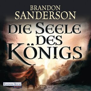 Buchcover Die Seele des Königs | Brandon Sanderson | EAN 9783837123425 | ISBN 3-8371-2342-1 | ISBN 978-3-8371-2342-5