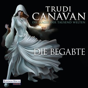 Buchcover Die Magie der tausend Welten | Trudi Canavan | EAN 9783837126679 | ISBN 3-8371-2667-6 | ISBN 978-3-8371-2667-9