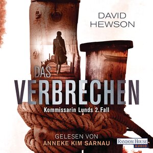 Buchcover Das Verbrechen - Kommissarin Lunds 2. Fall | David Hewson | EAN 9783837127102 | ISBN 3-8371-2710-9 | ISBN 978-3-8371-2710-2