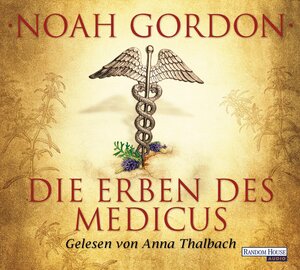 Buchcover Die Erben des Medicus | Noah Gordon | EAN 9783837127133 | ISBN 3-8371-2713-3 | ISBN 978-3-8371-2713-3