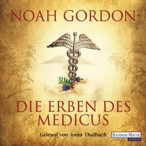 Buchcover Die Erben des Medicus | Noah Gordon | EAN 9783837127140 | ISBN 3-8371-2714-1 | ISBN 978-3-8371-2714-0