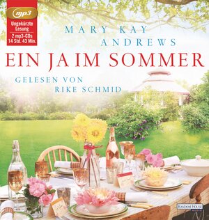 Buchcover Ein Ja im Sommer | Mary Kay Andrews | EAN 9783837130676 | ISBN 3-8371-3067-3 | ISBN 978-3-8371-3067-6