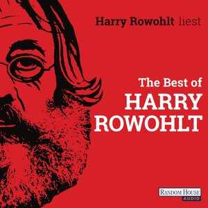 Buchcover The Best of Harry Rowohlt | Harry Rowohlt | EAN 9783837131307 | ISBN 3-8371-3130-0 | ISBN 978-3-8371-3130-7