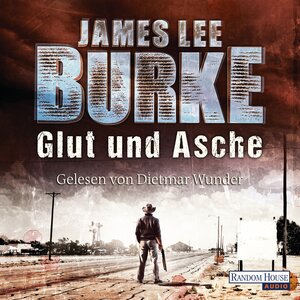 Buchcover Glut und Asche | James Lee Burke | EAN 9783837131925 | ISBN 3-8371-3192-0 | ISBN 978-3-8371-3192-5