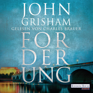 Buchcover Forderung | John Grisham | EAN 9783837131963 | ISBN 3-8371-3196-3 | ISBN 978-3-8371-3196-3