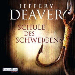 Buchcover Schule des Schweigens | Jeffery Deaver | EAN 9783837132298 | ISBN 3-8371-3229-3 | ISBN 978-3-8371-3229-8