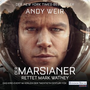 Buchcover Der Marsianer - Filmausgabe | Andy Weir | EAN 9783837132342 | ISBN 3-8371-3234-X | ISBN 978-3-8371-3234-2