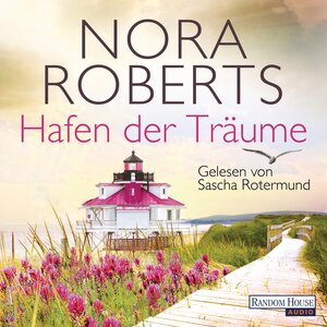 Buchcover Hafen der Träume | Nora Roberts | EAN 9783837133134 | ISBN 3-8371-3313-3 | ISBN 978-3-8371-3313-4