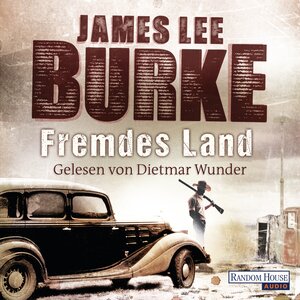 Buchcover Fremdes Land | James Lee Burke | EAN 9783837133196 | ISBN 3-8371-3319-2 | ISBN 978-3-8371-3319-6