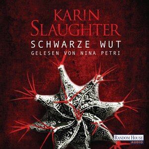 Buchcover Schwarze Wut | Karin Slaughter | EAN 9783837133264 | ISBN 3-8371-3326-5 | ISBN 978-3-8371-3326-4