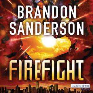 Buchcover Firefight | Brandon Sanderson | EAN 9783837135480 | ISBN 3-8371-3548-9 | ISBN 978-3-8371-3548-0