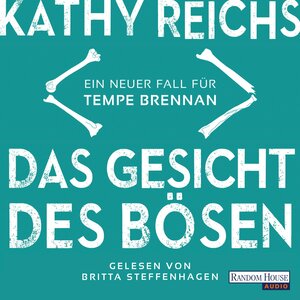 Buchcover Das Gesicht des Bösen | Kathy Reichs | EAN 9783837135732 | ISBN 3-8371-3573-X | ISBN 978-3-8371-3573-2