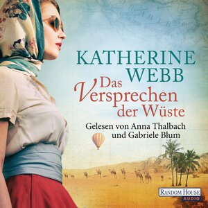 Buchcover Das Versprechen der Wüste | Katherine Webb | EAN 9783837135787 | ISBN 3-8371-3578-0 | ISBN 978-3-8371-3578-7