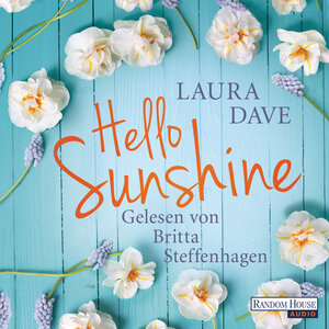 Buchcover Hello Sunshine | Laura Dave | EAN 9783837135992 | ISBN 3-8371-3599-3 | ISBN 978-3-8371-3599-2