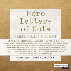 Buchcover More Letters of Note | Shaun Usher | EAN 9783837136128 | ISBN 3-8371-3612-4 | ISBN 978-3-8371-3612-8