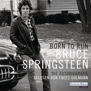 Buchcover Born to Run | Bruce Springsteen | EAN 9783837136722 | ISBN 3-8371-3672-8 | ISBN 978-3-8371-3672-2