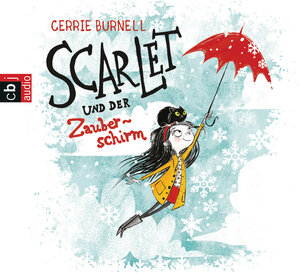 Buchcover Scarlet und der Zauberschirm | Cerrie Burnell | EAN 9783837136777 | ISBN 3-8371-3677-9 | ISBN 978-3-8371-3677-7