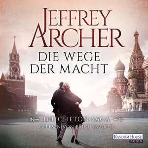 Buchcover Die Wege der Macht | Jeffrey Archer | EAN 9783837137583 | ISBN 3-8371-3758-9 | ISBN 978-3-8371-3758-3