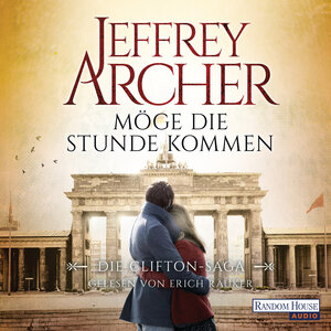 Buchcover Möge die Stunde kommen | Jeffrey Archer | EAN 9783837137613 | ISBN 3-8371-3761-9 | ISBN 978-3-8371-3761-3
