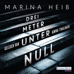 Buchcover Drei Meter unter Null | Marina Heib | EAN 9783837137736 | ISBN 3-8371-3773-2 | ISBN 978-3-8371-3773-6