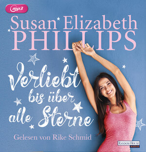 Buchcover Verliebt bis über alle Sterne | Susan Elizabeth Phillips | EAN 9783837138993 | ISBN 3-8371-3899-2 | ISBN 978-3-8371-3899-3