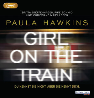Buchcover Girl on the Train - Du kennst sie nicht, aber sie kennt dich. | Paula Hawkins | EAN 9783837139662 | ISBN 3-8371-3966-2 | ISBN 978-3-8371-3966-2