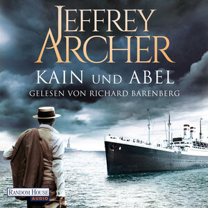 Buchcover Kain und Abel | Jeffrey Archer | EAN 9783837140545 | ISBN 3-8371-4054-7 | ISBN 978-3-8371-4054-5