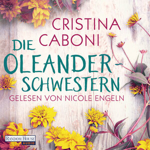 Buchcover Die Oleanderschwestern | Cristina Caboni | EAN 9783837140590 | ISBN 3-8371-4059-8 | ISBN 978-3-8371-4059-0