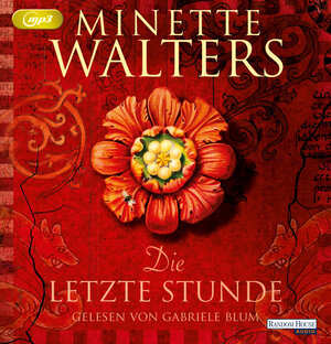 Buchcover Die letzte Stunde | Minette Walters | EAN 9783837141375 | ISBN 3-8371-4137-3 | ISBN 978-3-8371-4137-5