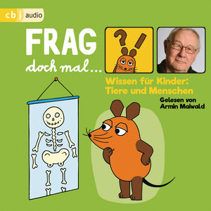Buchcover Frag doch mal … die Maus! Wissen für Kinder: Tiere und Menschen | Bernd Flessner | EAN 9783837141573 | ISBN 3-8371-4157-8 | ISBN 978-3-8371-4157-3