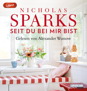 Buchcover Seit du bei mir bist | Nicholas Sparks | EAN 9783837141863 | ISBN 3-8371-4186-1 | ISBN 978-3-8371-4186-3