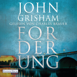 Buchcover Forderung | John Grisham | EAN 9783837142402 | ISBN 3-8371-4240-X | ISBN 978-3-8371-4240-2