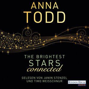Buchcover The Brightest Stars - connected | Anna Todd | EAN 9783837142532 | ISBN 3-8371-4253-1 | ISBN 978-3-8371-4253-2