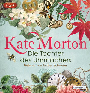 Buchcover Die Tochter des Uhrmachers | Kate Morton | EAN 9783837142570 | ISBN 3-8371-4257-4 | ISBN 978-3-8371-4257-0