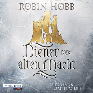 Buchcover Diener der alten Macht | Robin Hobb | EAN 9783837144062 | ISBN 3-8371-4406-2 | ISBN 978-3-8371-4406-2