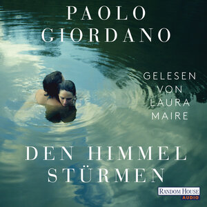 Buchcover Den Himmel stürmen | Paolo Giordano | EAN 9783837144673 | ISBN 3-8371-4467-4 | ISBN 978-3-8371-4467-3