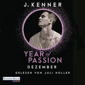 Buchcover Year of Passion. Dezember | J. Kenner | EAN 9783837145311 | ISBN 3-8371-4531-X | ISBN 978-3-8371-4531-1