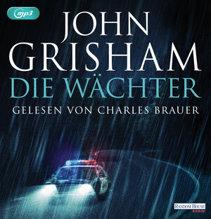 Buchcover Die Wächter | John Grisham | EAN 9783837146110 | ISBN 3-8371-4611-1 | ISBN 978-3-8371-4611-0