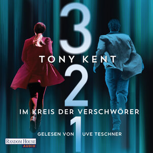 Buchcover 3 2 1 - Im Kreis der Verschwörer | Tony Kent | EAN 9783837146141 | ISBN 3-8371-4614-6 | ISBN 978-3-8371-4614-1