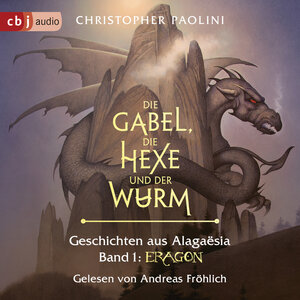 Buchcover Die Gabel, die Hexe und der Wurm. Geschichten aus Alagaësia. Band 1: Eragon | Christopher Paolini | EAN 9783837147094 | ISBN 3-8371-4709-6 | ISBN 978-3-8371-4709-4