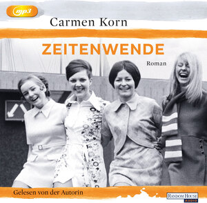 Buchcover Zeitenwende | Carmen Korn | EAN 9783837147346 | ISBN 3-8371-4734-7 | ISBN 978-3-8371-4734-6