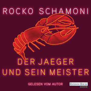 Buchcover Der Jaeger und sein Meister | Rocko Schamoni | EAN 9783837147551 | ISBN 3-8371-4755-X | ISBN 978-3-8371-4755-1