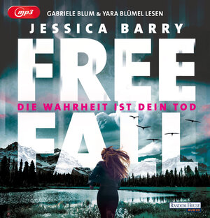 Buchcover Freefall – Die Wahrheit ist dein Tod | Jessica Barry | EAN 9783837148190 | ISBN 3-8371-4819-X | ISBN 978-3-8371-4819-0