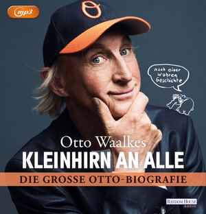 Buchcover Kleinhirn an alle | Otto Waalkes | EAN 9783837148220 | ISBN 3-8371-4822-X | ISBN 978-3-8371-4822-0